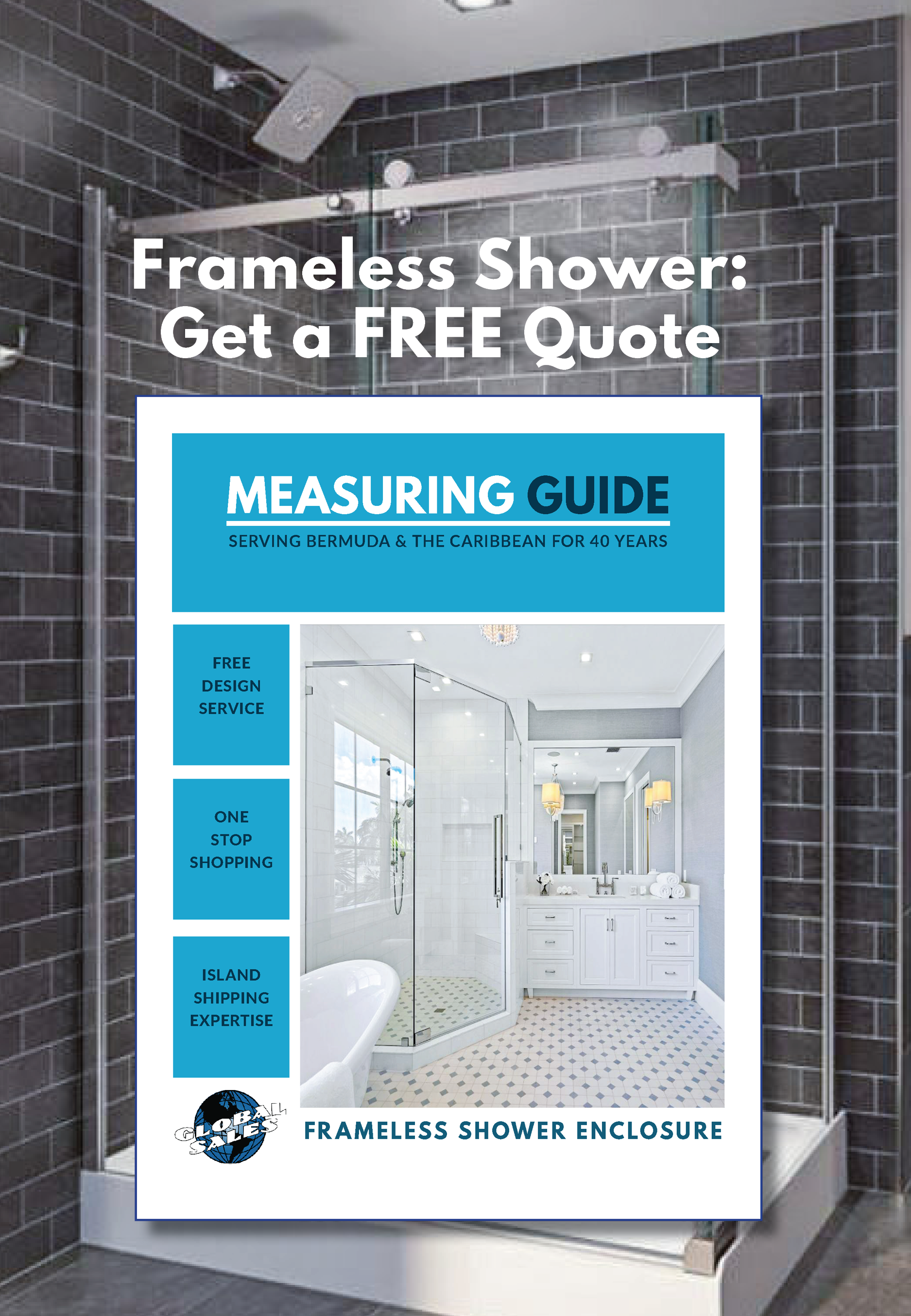 Complete the Form and Download the Shower Measuring Guide